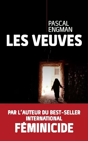 Pascal Engman – Les veuves